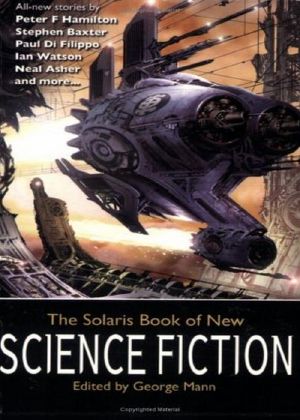 [Solaris Book of New Science Fiction 01] • The Solaris Book of New Science Fiction, Vol. 1